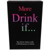 More Drink If...